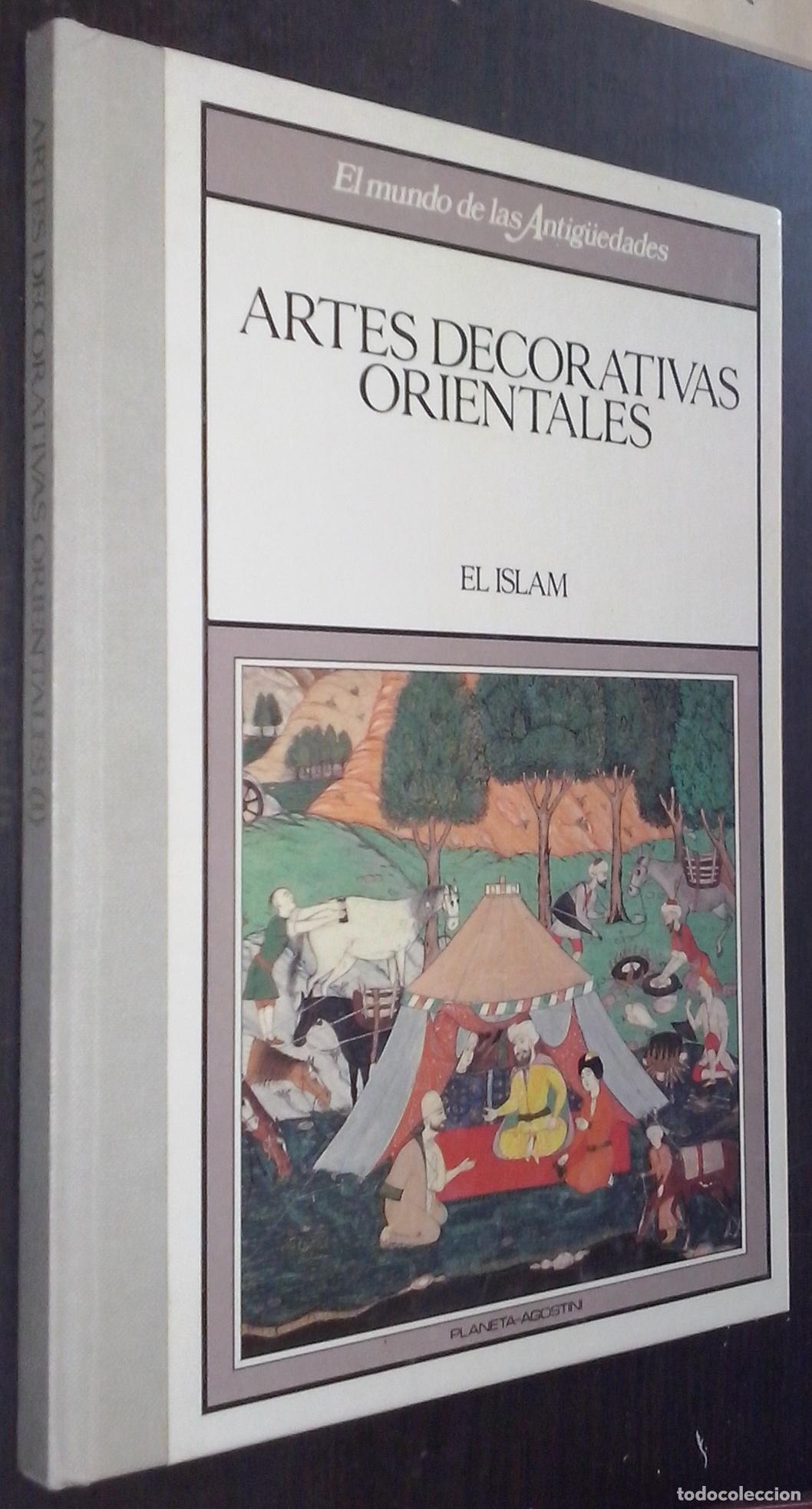 Libri di seconda mano: Artes decorativas orientales. El islam: Cer&aacute;mica, metales, miniatura y caligraf&iacute;a - AA. VV.: