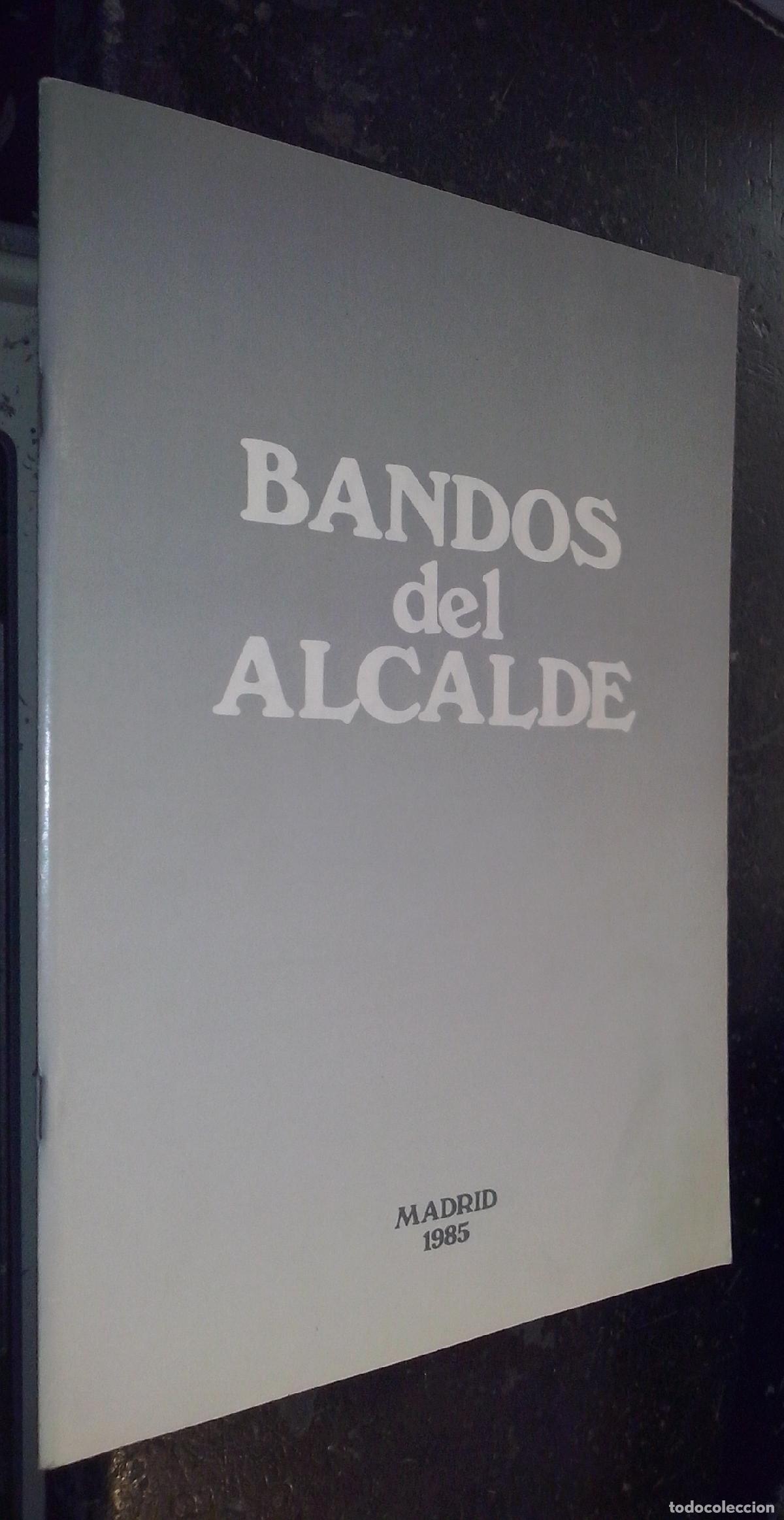 Libros: Bandos del alcalde - AA. VV.: