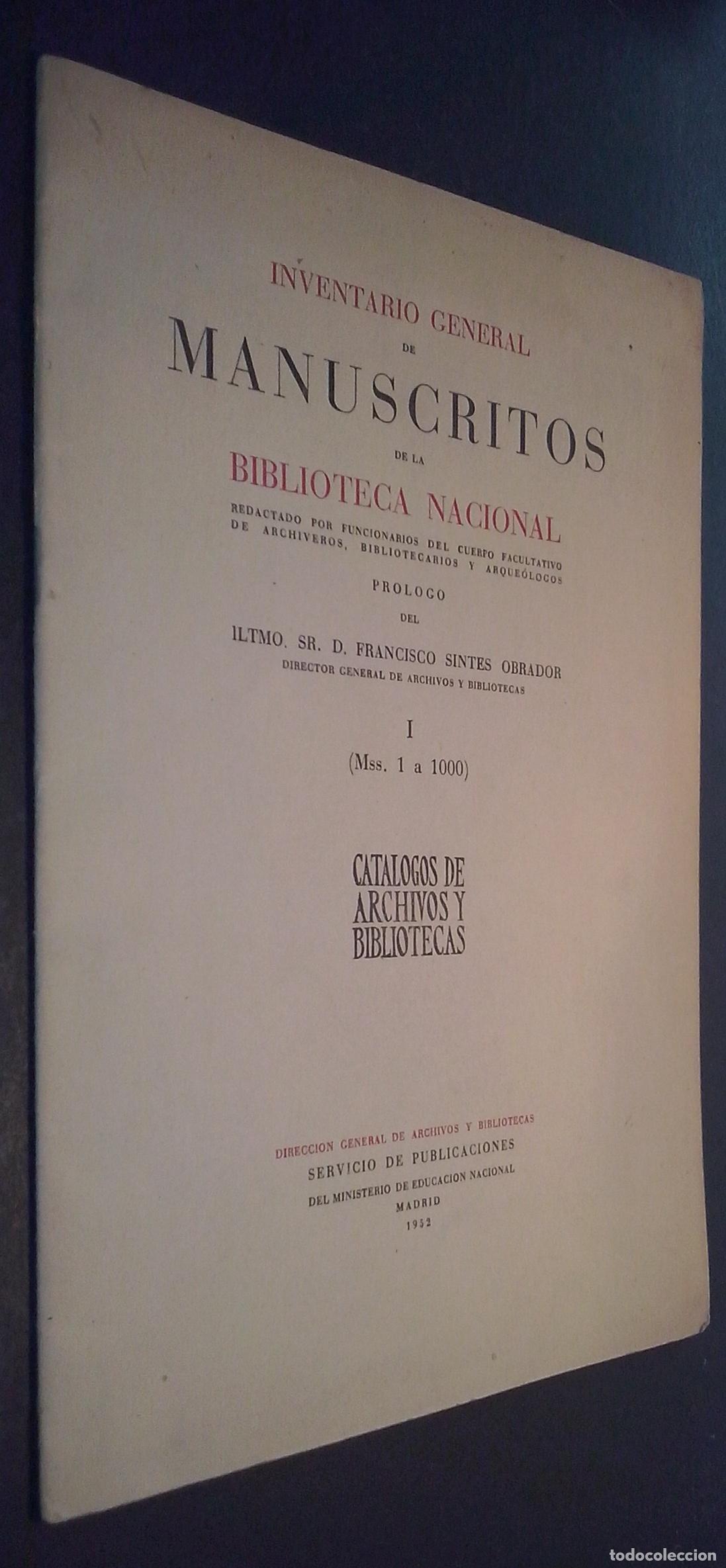 B&uuml;cher: Inventario general de manuscritos de la Biblioteca Nacional redactado por funcionarios del Cuerpo Fa