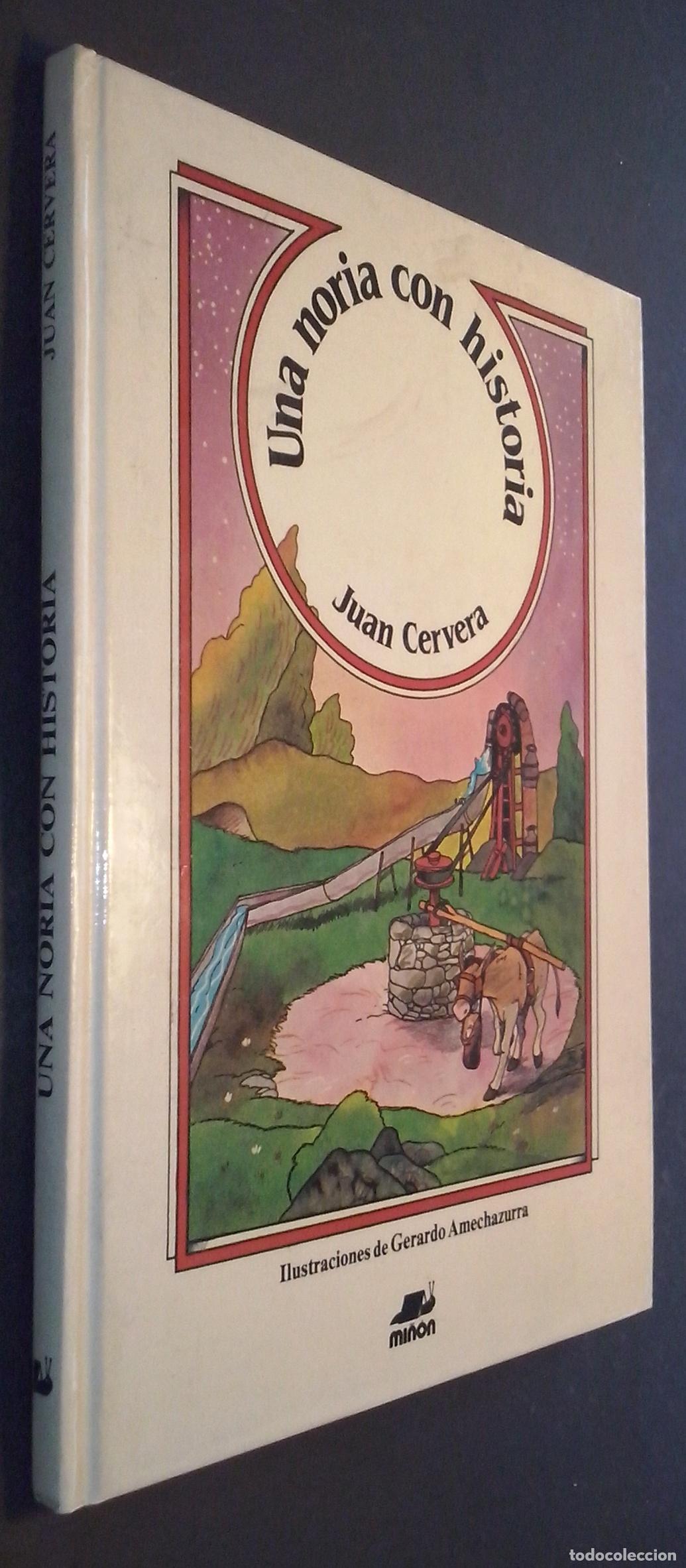 Libros: Una noria con historia - CERVERA, Juan: - Foto 1