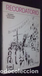 Libros: Recordatorio - CAYETANO ROSADO, Mois&eacute;s: - Foto 1