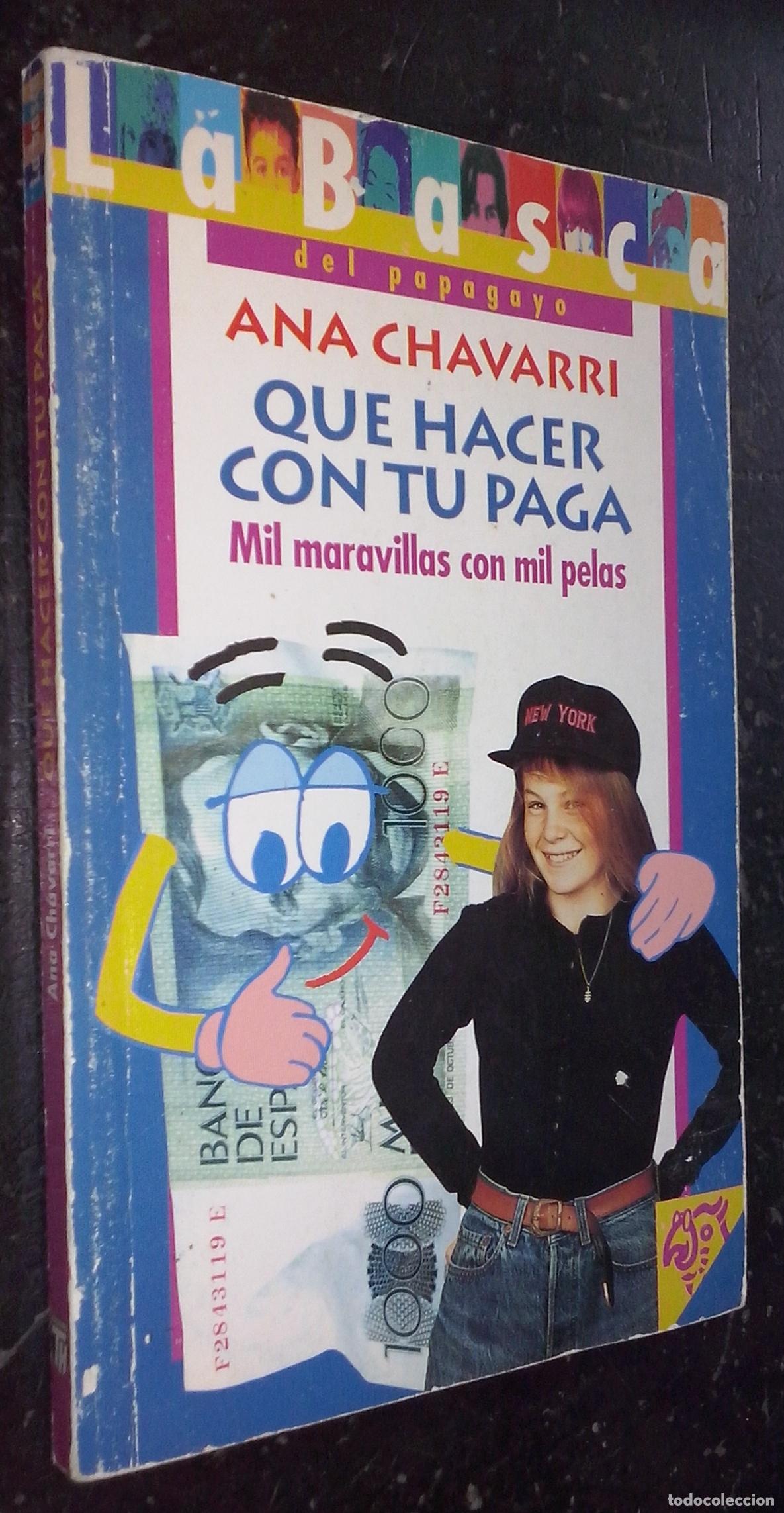 Libros: Que hacer con tu paga. Mil maravillas con mil pelas - CHAVARRI, Ana: