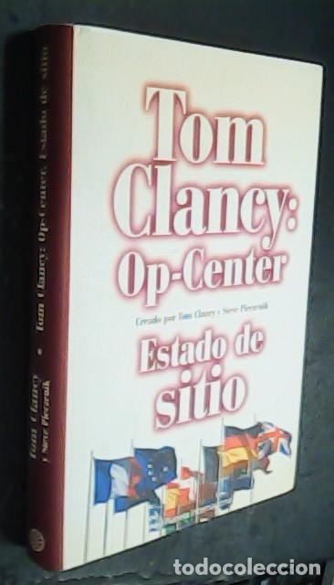 books: Estado de sitio. Tom Clancy: Op-Center. Creado por .... - CLANEY, Tom y PIEEZENIK, Steve: