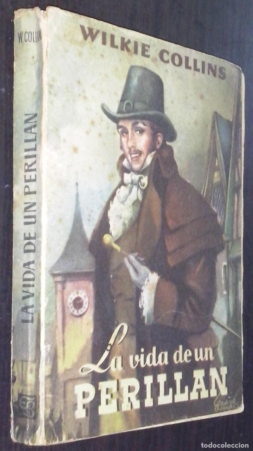 B&uuml;cher: La vida de un perillan - COLLINS, Wilkie:
