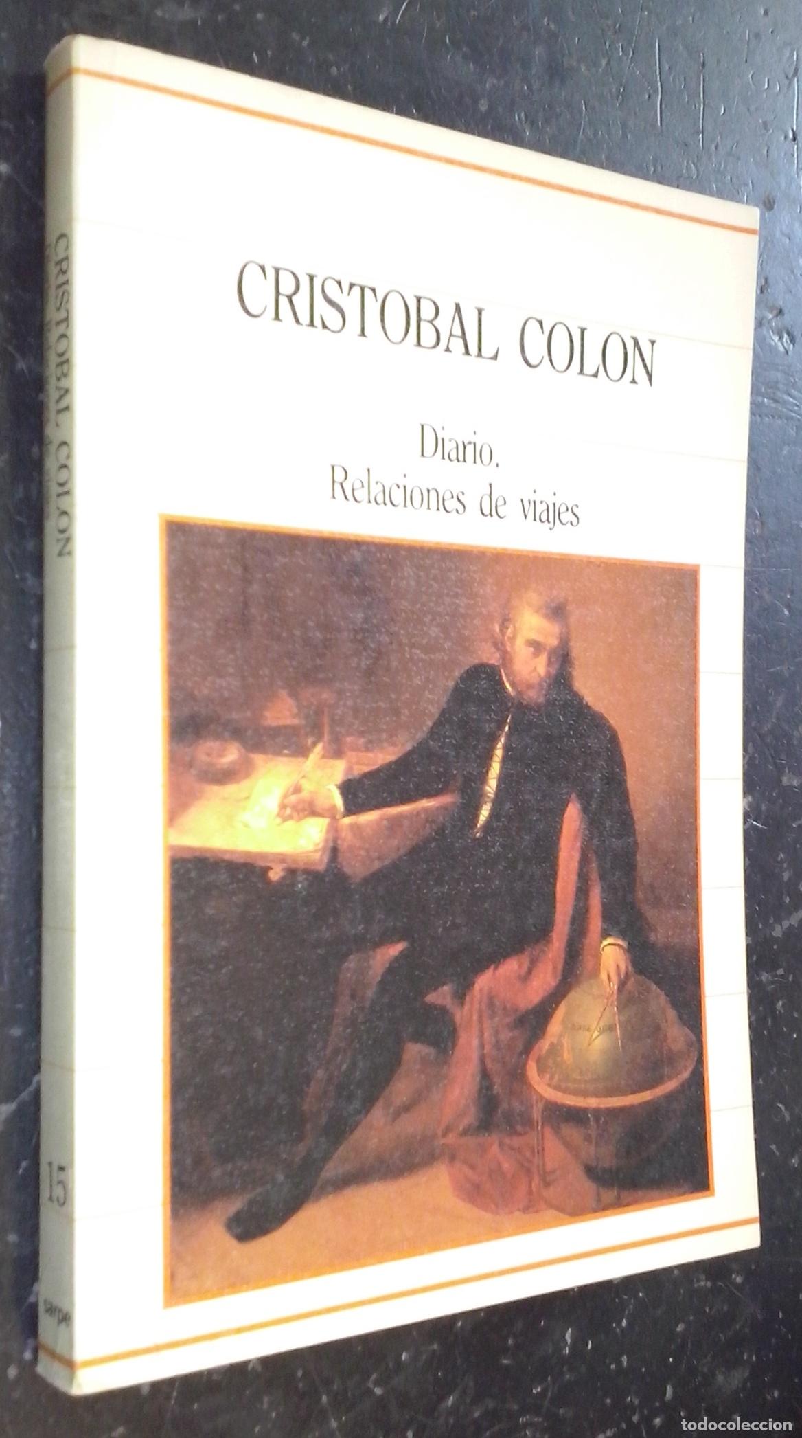 Libri di seconda mano: Diario. Relaciones de viajes - COL&Oacute;N, Crist&oacute;bal:
