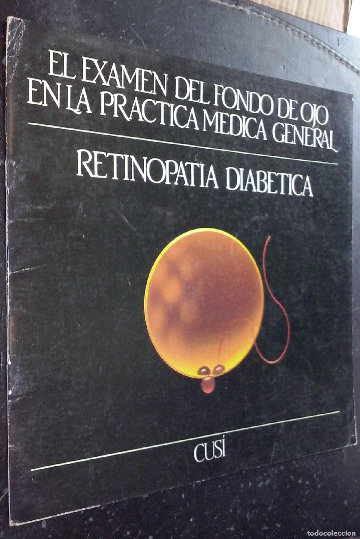 B&uuml;cher: El examen del fondo de ojo en la pr&aacute;ctica m&eacute;dica general. Fasc&iacute;culo 5: Retinopat&iacute;a diab&eacute;tica - AA. V