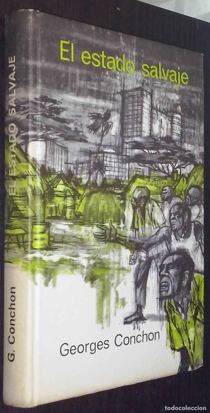 Libros: El estado salvaje - CONCHON, Georges: