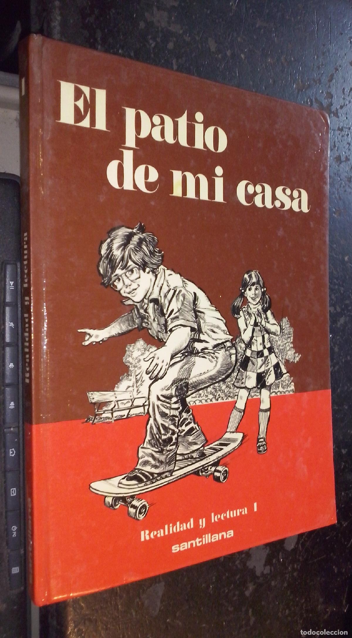 Libri di seconda mano: El patio de mi casa. Realidad y lectura 1 - AA. VV.: