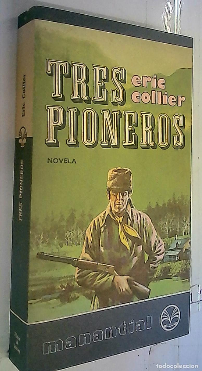 Libros: Tres pioneros - COLLIER, Eric: - Foto 1
