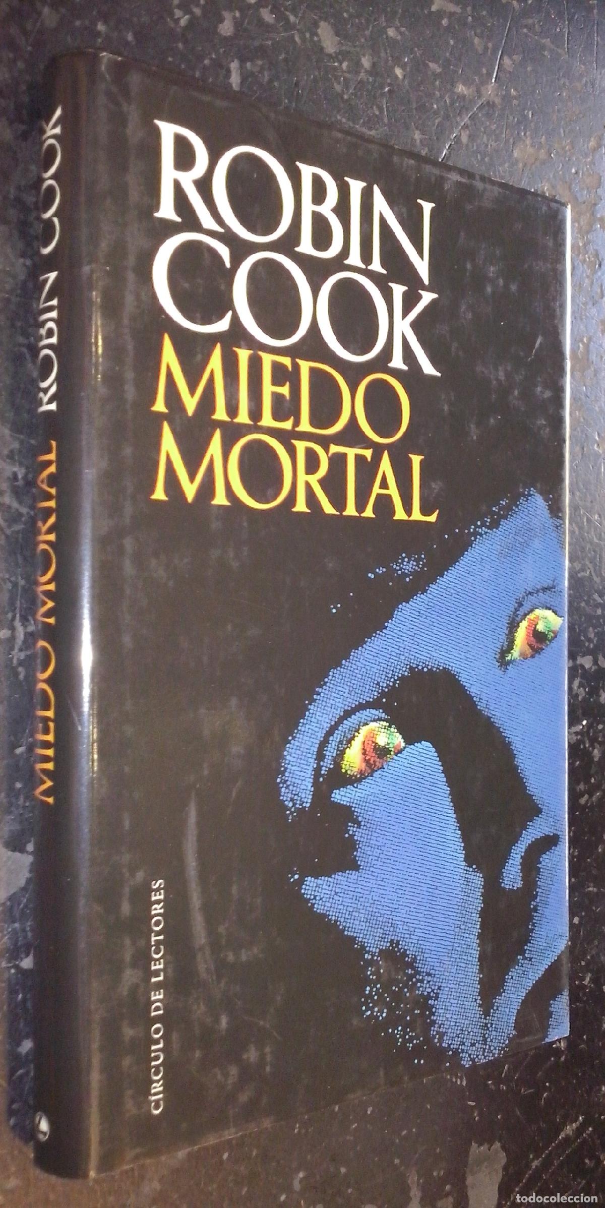 Libros: Miedo mortal - COOK, Robin: - Foto 1