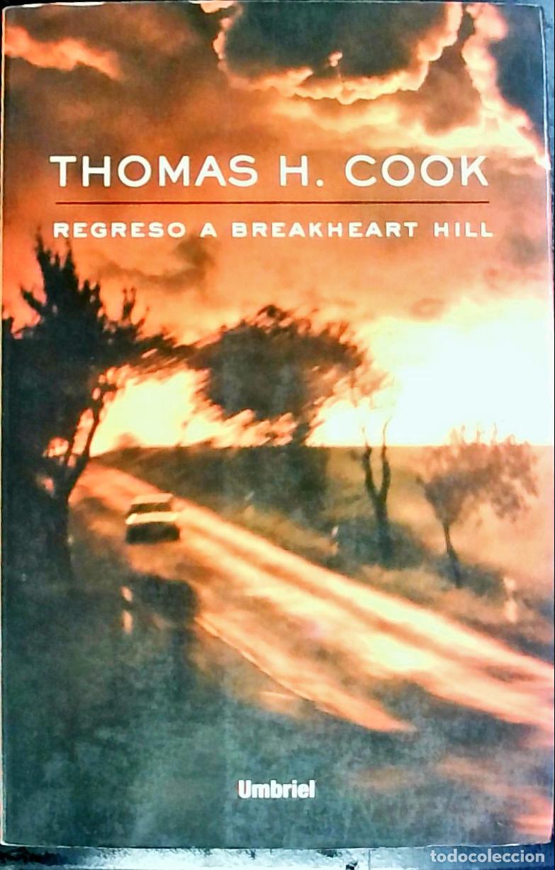 Libri di seconda mano: Regreso a Breakheart Hill - COOK, Thomas H.: