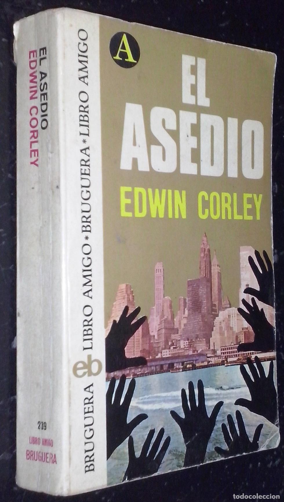 Libros: El asedio - CORLEY, Edwin: - Foto 1