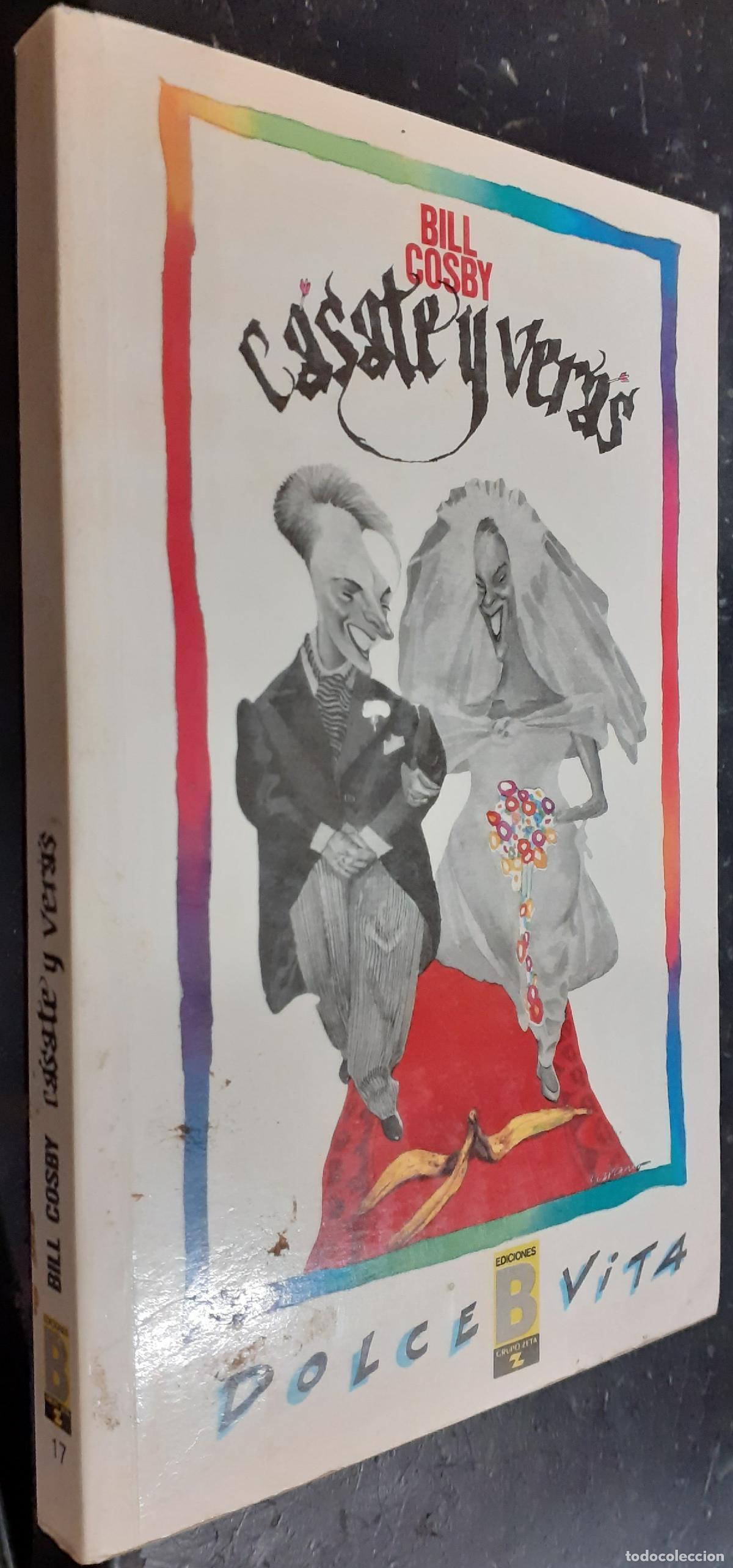 Libros: C&aacute;sate y ver&aacute;s - COSBY, Bill: - Foto 1