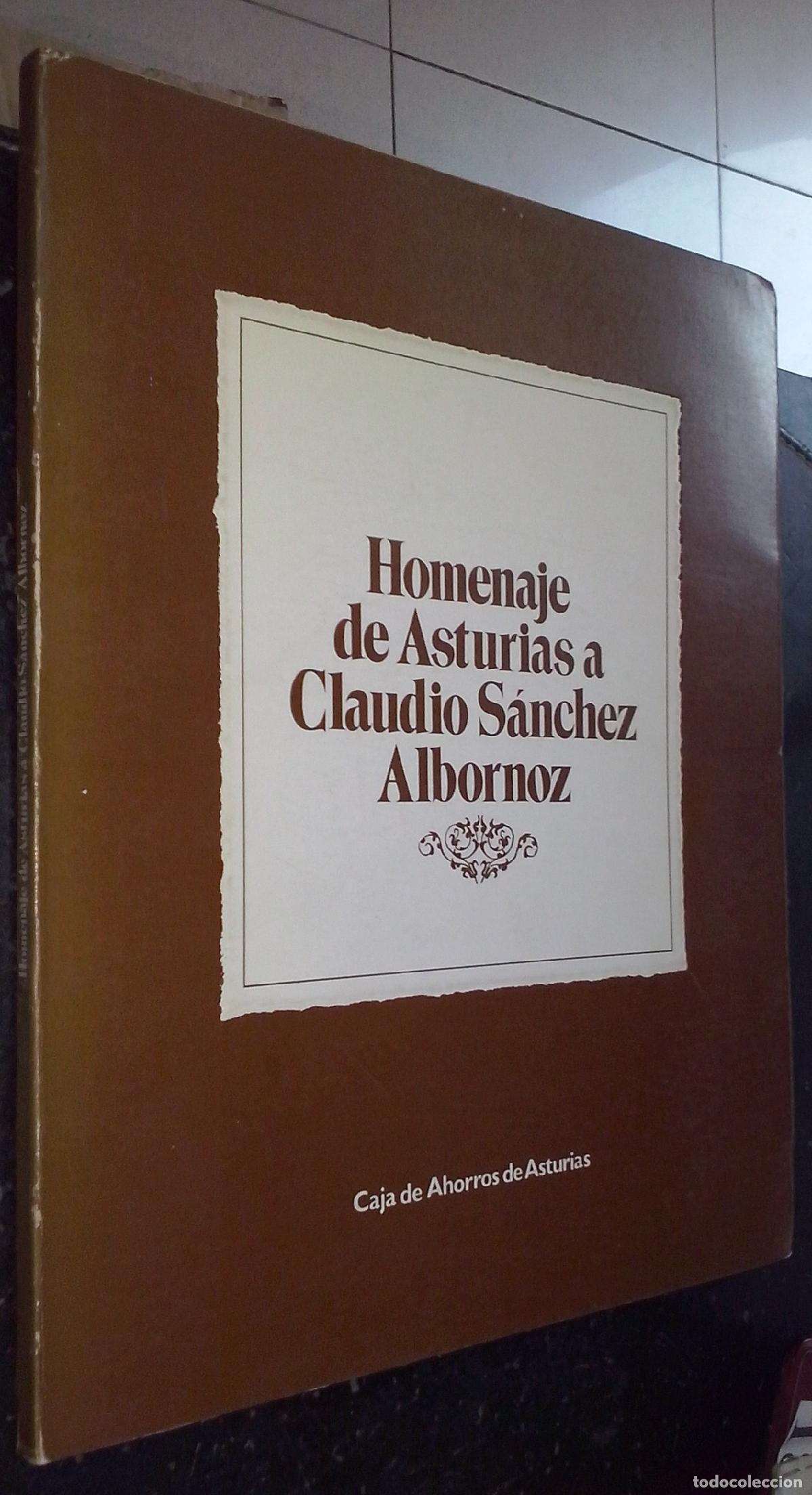 Libri di seconda mano: Homenaje de Asturias a Claudio S&aacute;nchez Albornoz - AA. VV.: