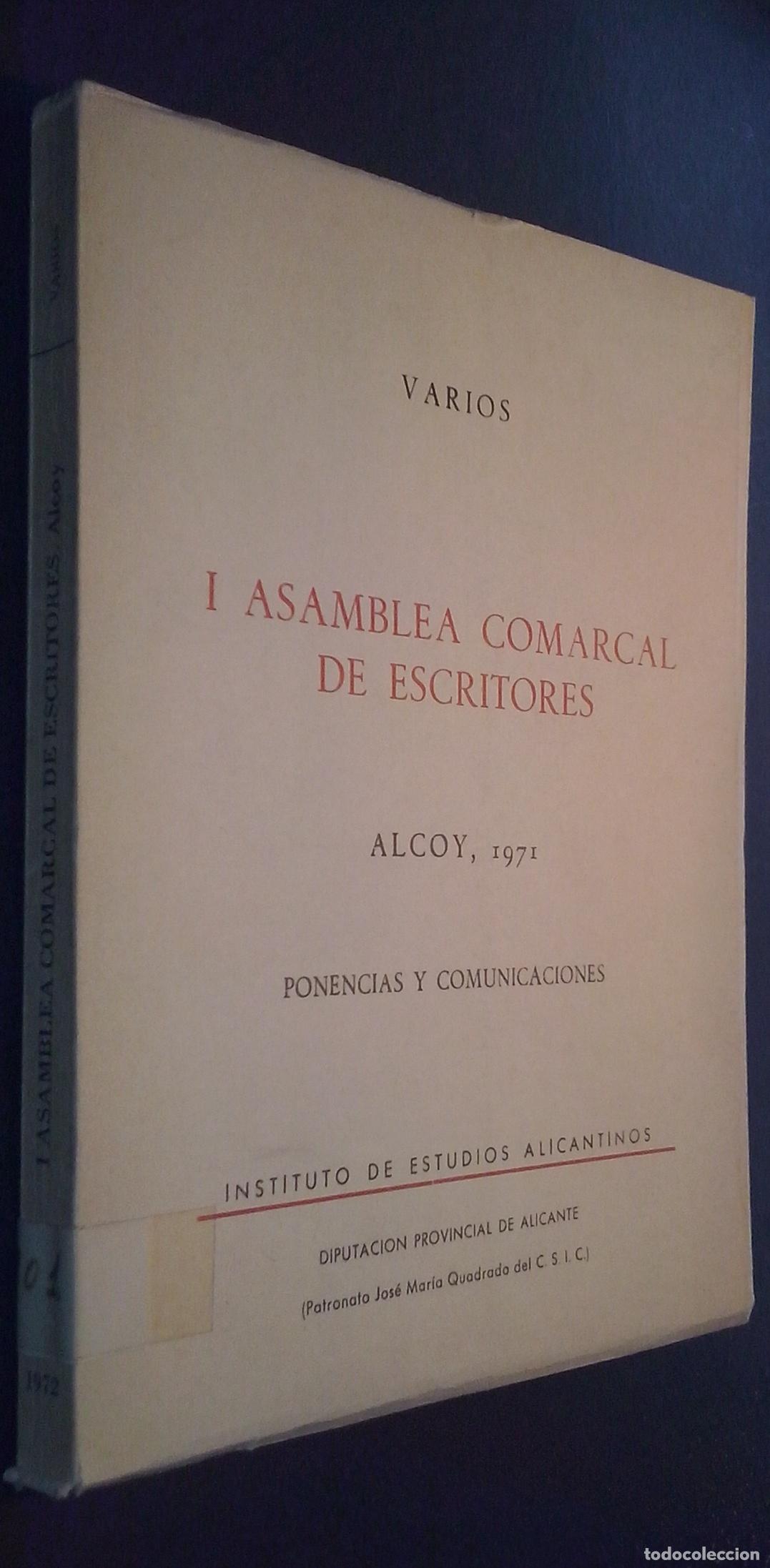 Libri di seconda mano: I Asamblea Comarcal de escritores. Alcoy, 1971. Ponencias y comunicaciones - AA. VV.: