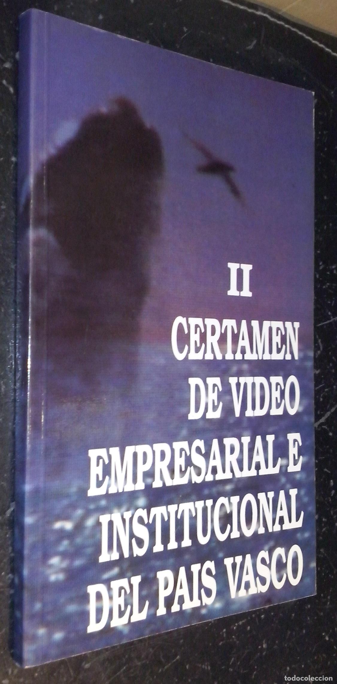 B&uuml;cher: II certamen de v&iacute;deo empresarial e institucional del Pa&iacute;s Vasco. 19 al 21 de octubre de 1989 - AA. V
