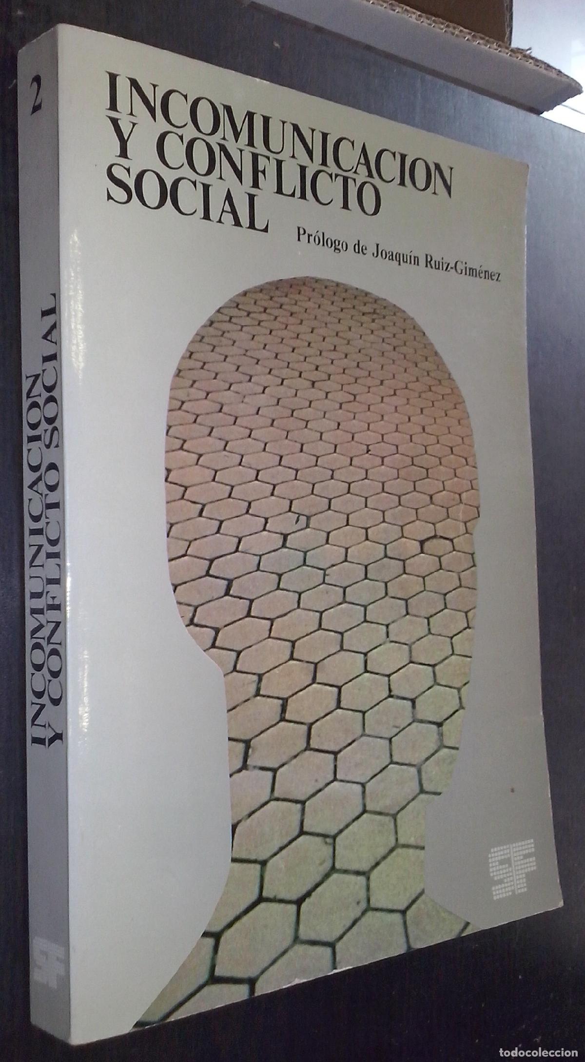 Libri di seconda mano: Incomunicaci&oacute;n y conflicto social - AA. VV.: