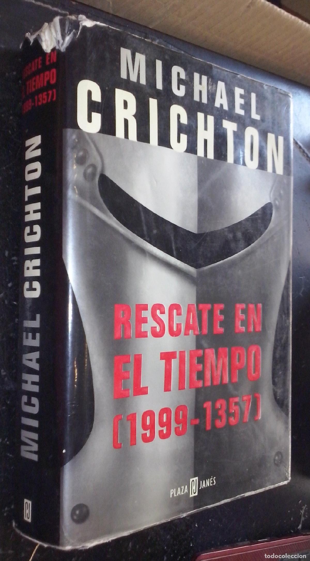 Libri di seconda mano: Rescate en el tiempo (1999-1357) - CRICHTON, Michael:
