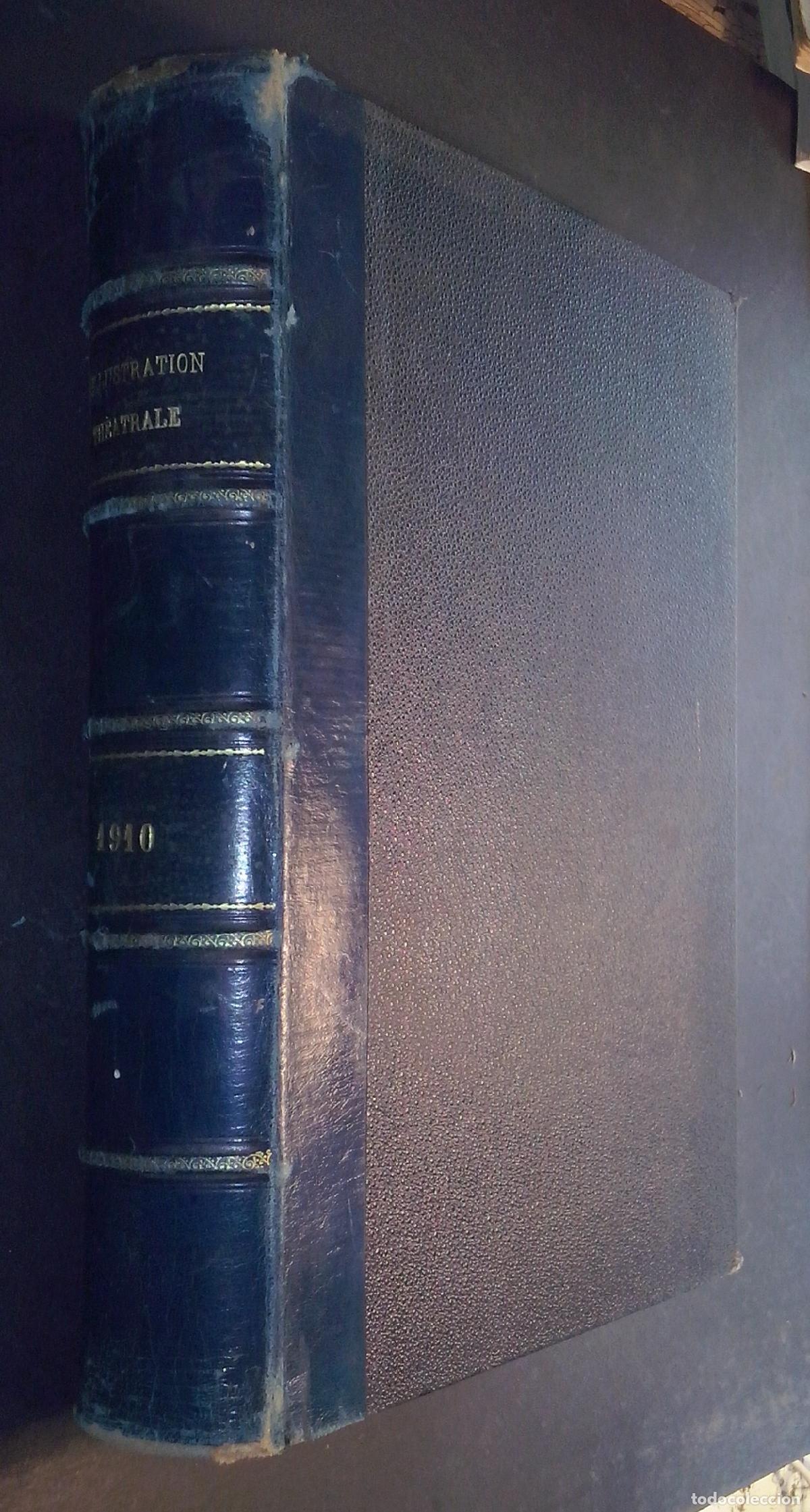 Libri di seconda mano: L Illustration Th&eacute;atrale. Journal d actualit&eacute;s dramatiques publiant le texte complet des pieces nouv