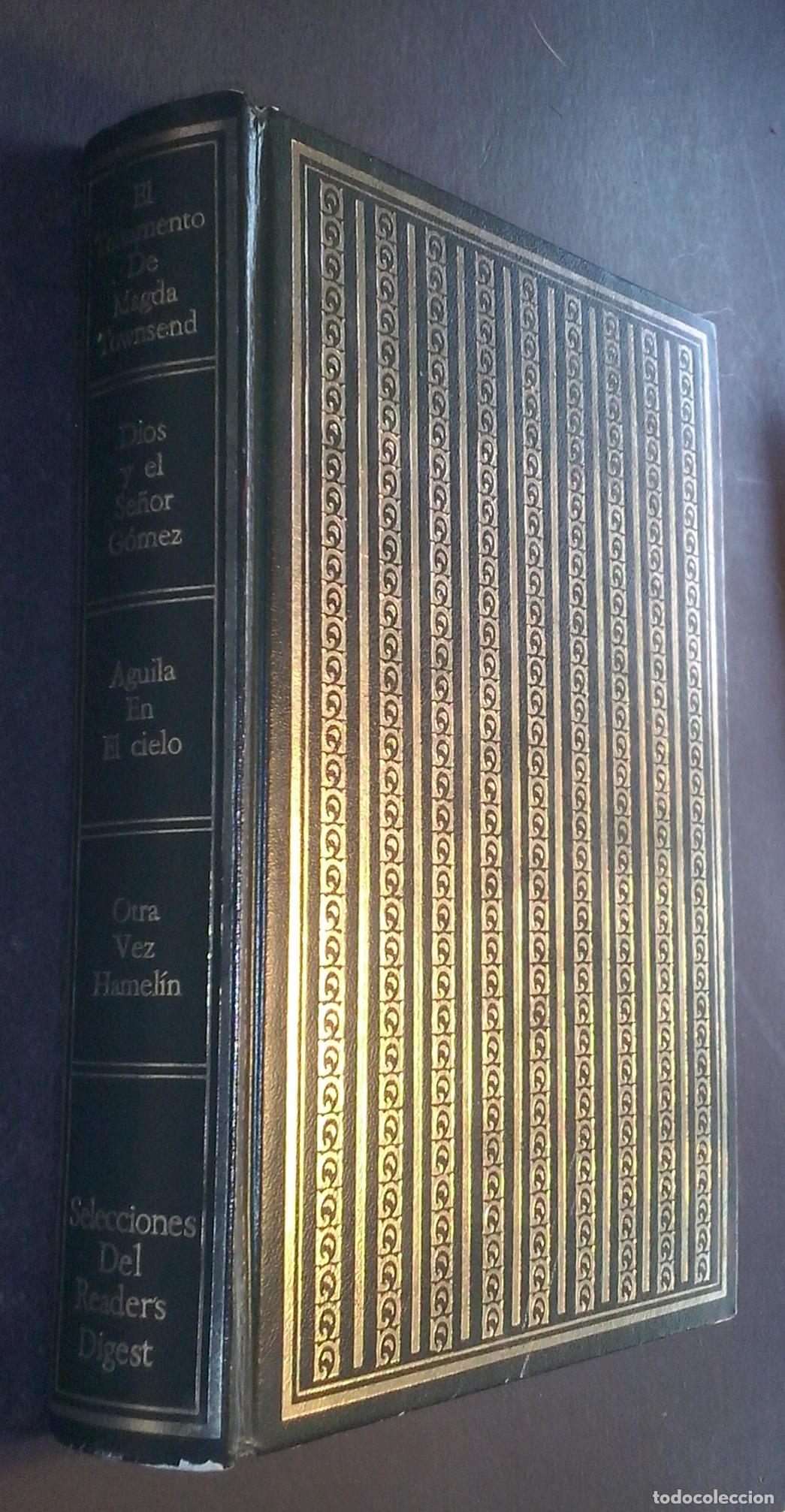 books: El testamento de Magda Townsend. Dios y el se&ntilde;or G&oacute;mez. &Aacute;guila en el cielo. Otra vez Hamel&iacute;n - CULKI
