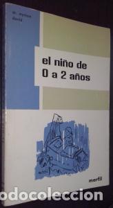 Libri di seconda mano: El ni&ntilde;o de 0 a 2 a&ntilde;os - DAVID, Myriam: