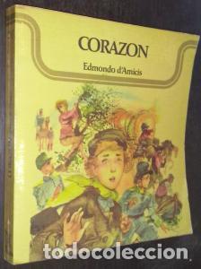 Libros: Coraz&oacute;n - DAMICIS, Edmondo: - Foto 1