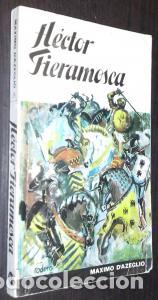B&uuml;cher: H&eacute;ctor Fieramosa - D'AZEGLIO, M&aacute;ximo: