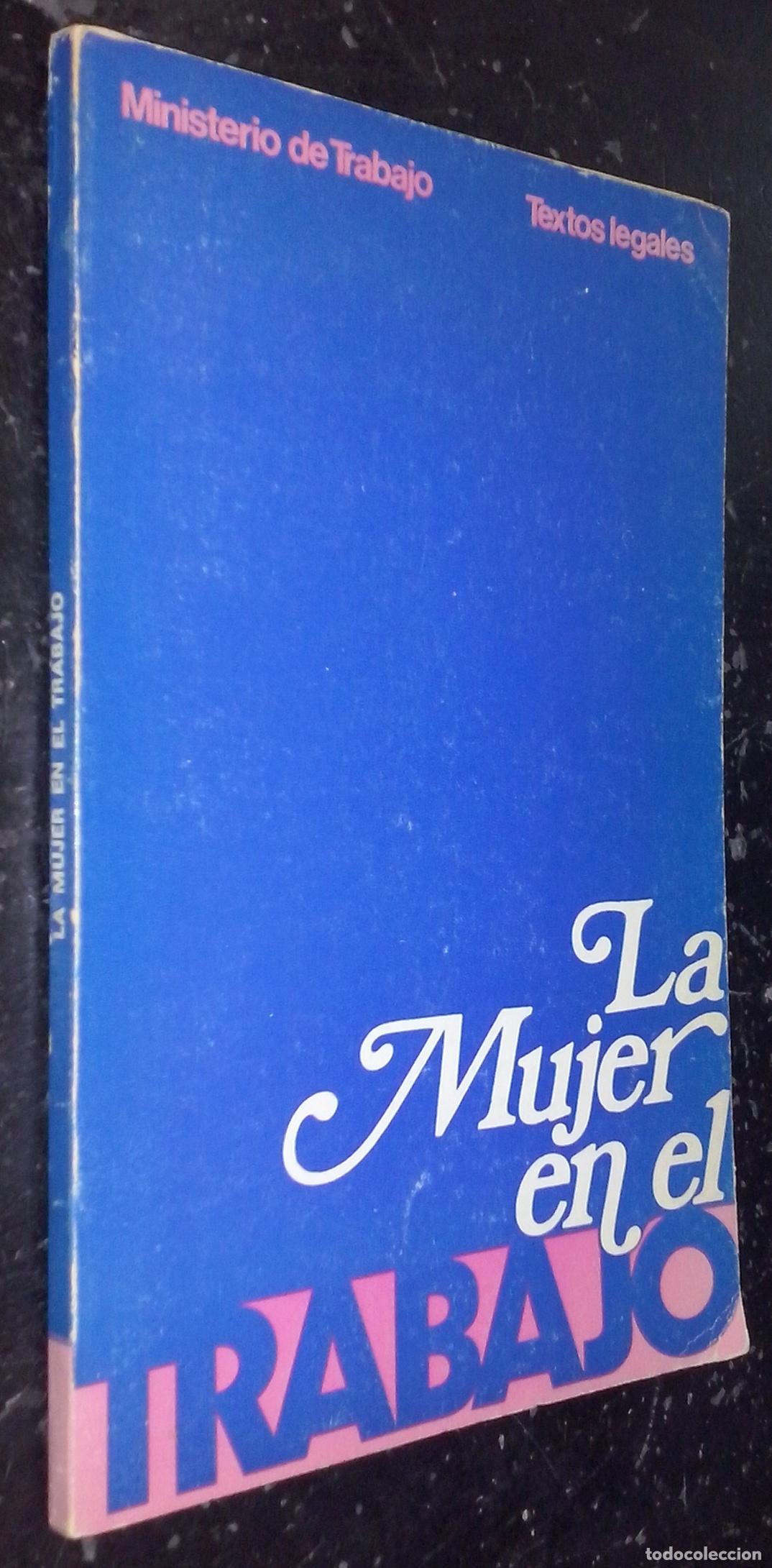 Libri di seconda mano: La mujer en el trabajo - AA. VV.: