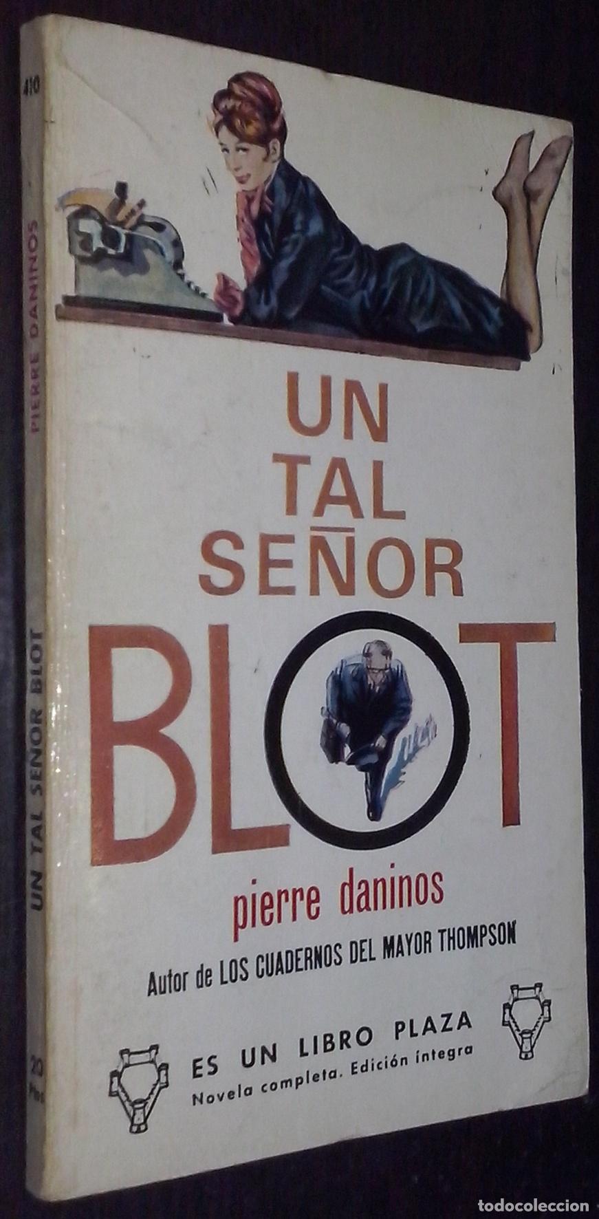 Libros: Un tal se&ntilde;or Blot - DANINOS, Pierre: