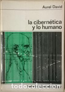 B&uuml;cher: La cibern&eacute;tica y lo humano - DAVID, Aurel: