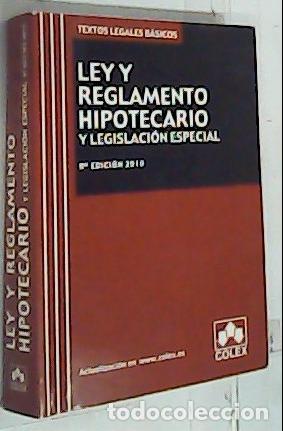 Libri di seconda mano: Ley y Reglamento hipotecario. 9&trade; edici&oacute;n. 2010 - AA. VV.: