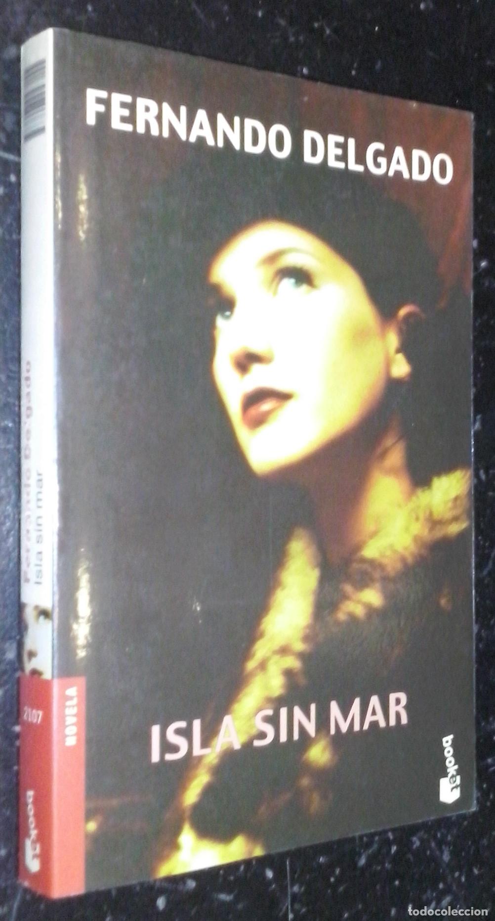 Libros: Isla sin mar - DELGADO, Fernando: - Foto 1