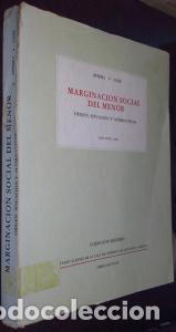 B&uuml;cher: Marginaci&oacute;n social del menor. Origen, situaci&oacute;n y alternativas - AA. VV.: