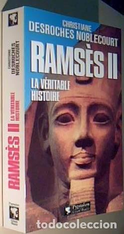 Libros: Ramses II. La v&eacute;ritable histoire - DESROCHES NOBLECOURT, Chirstiane: