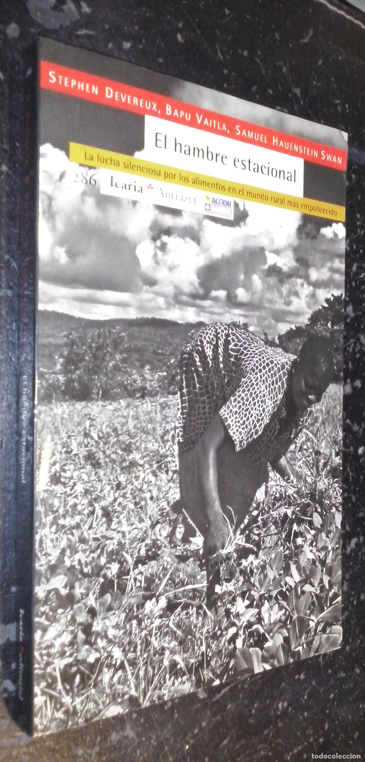 Livros em segunda m&atilde;o: El hambre estacional. La lucha silenciosa por los alimentos en el mundo rural m&aacute;s empobrecido - DEVE