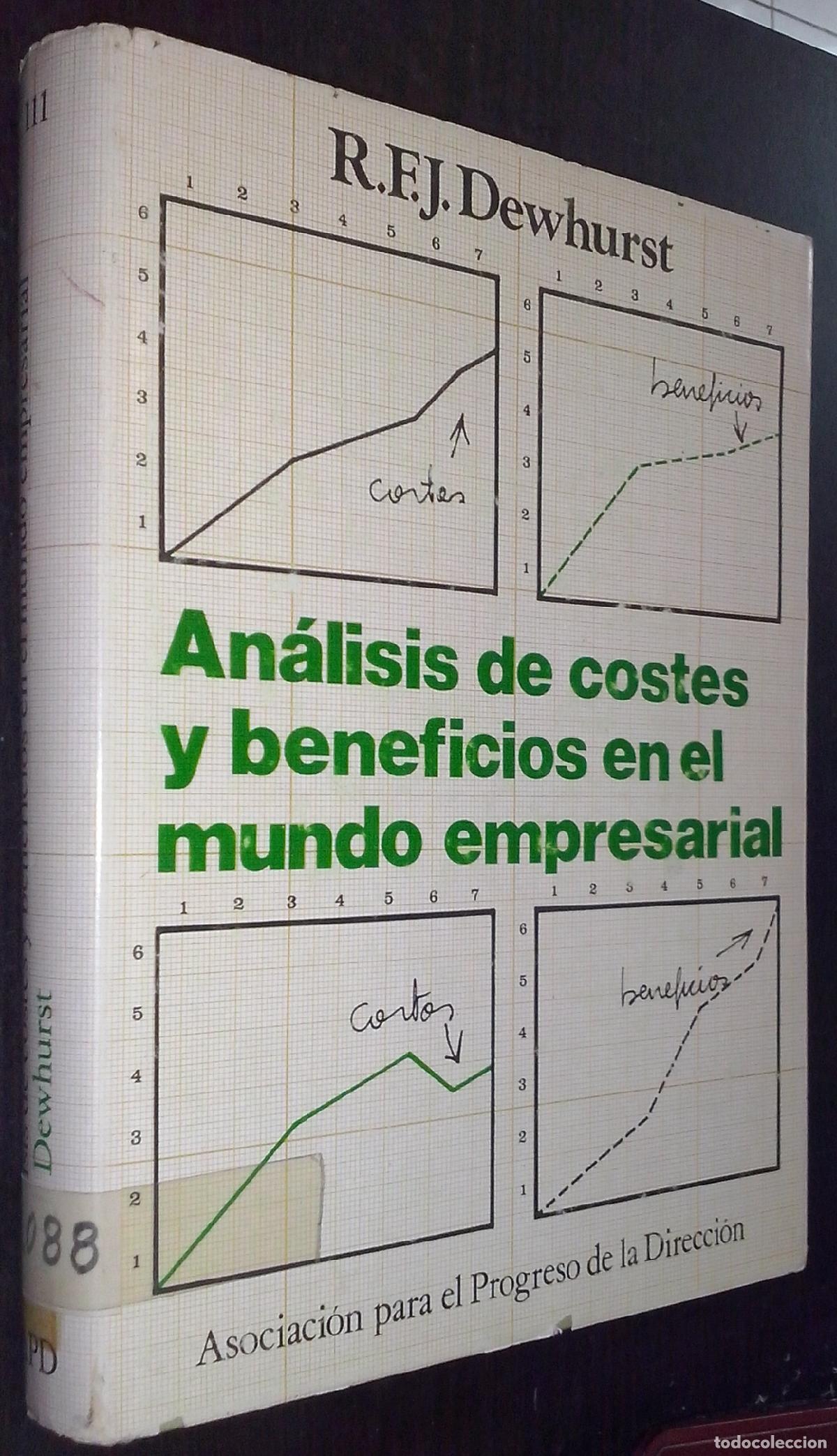B&uuml;cher: An&aacute;lisis de costes y beneficios en el mundo empresarial - DEWHURST, R.F.J.: