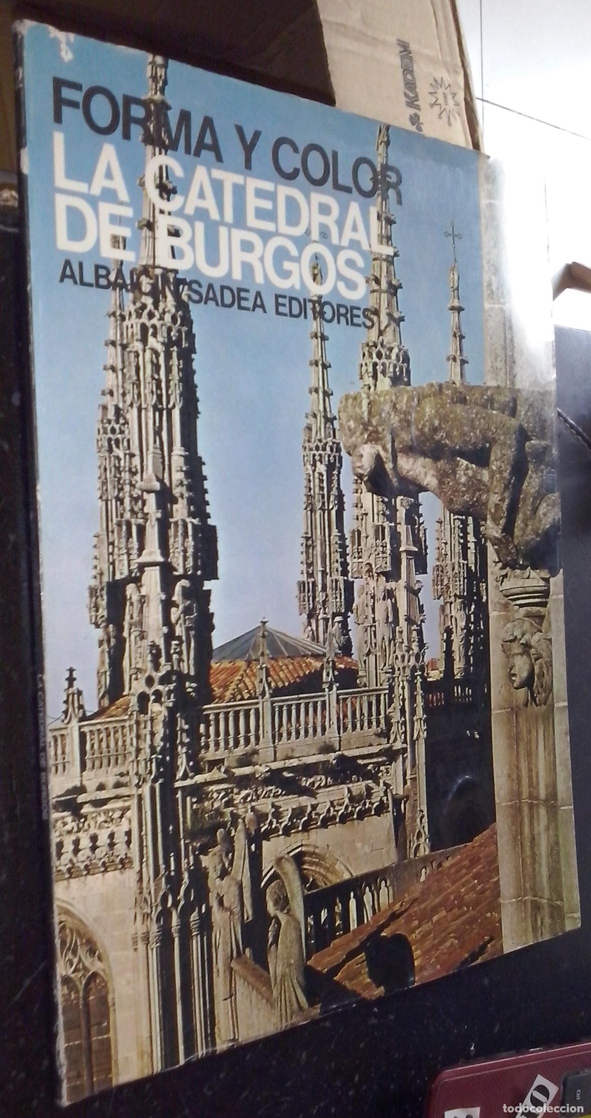 B&uuml;cher: La catedral de Burgos - DEZZI BARDESCHI, Marco: