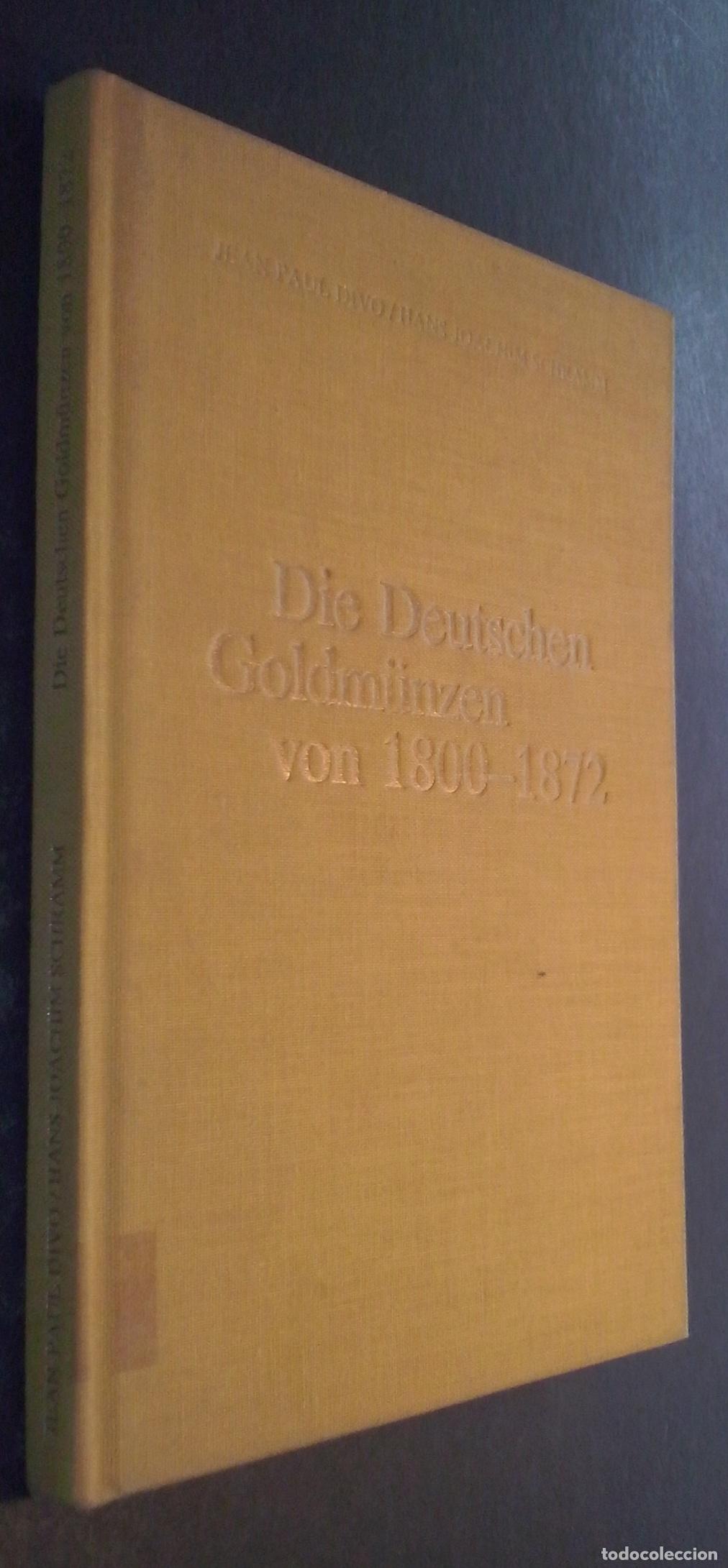 Libros: Die Deutschen Goldm&uuml;nzen von 1800-1872 - DIVO, Jean Paul und SCHRAMM, Hans Joachim: