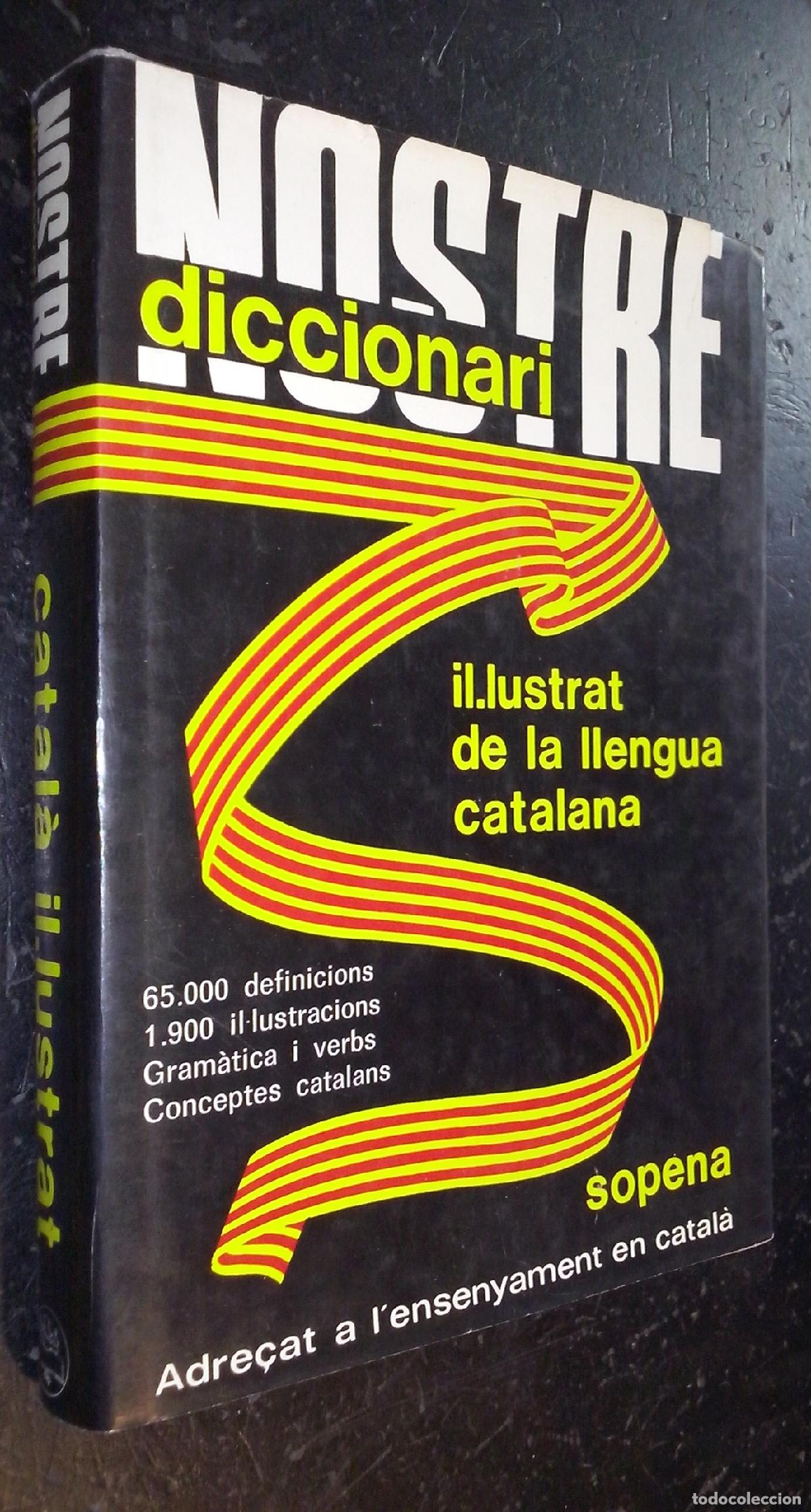 Libri di seconda mano: Nostre diccionari il.lustrat de la llengua catalana - DICCIONARIO:
