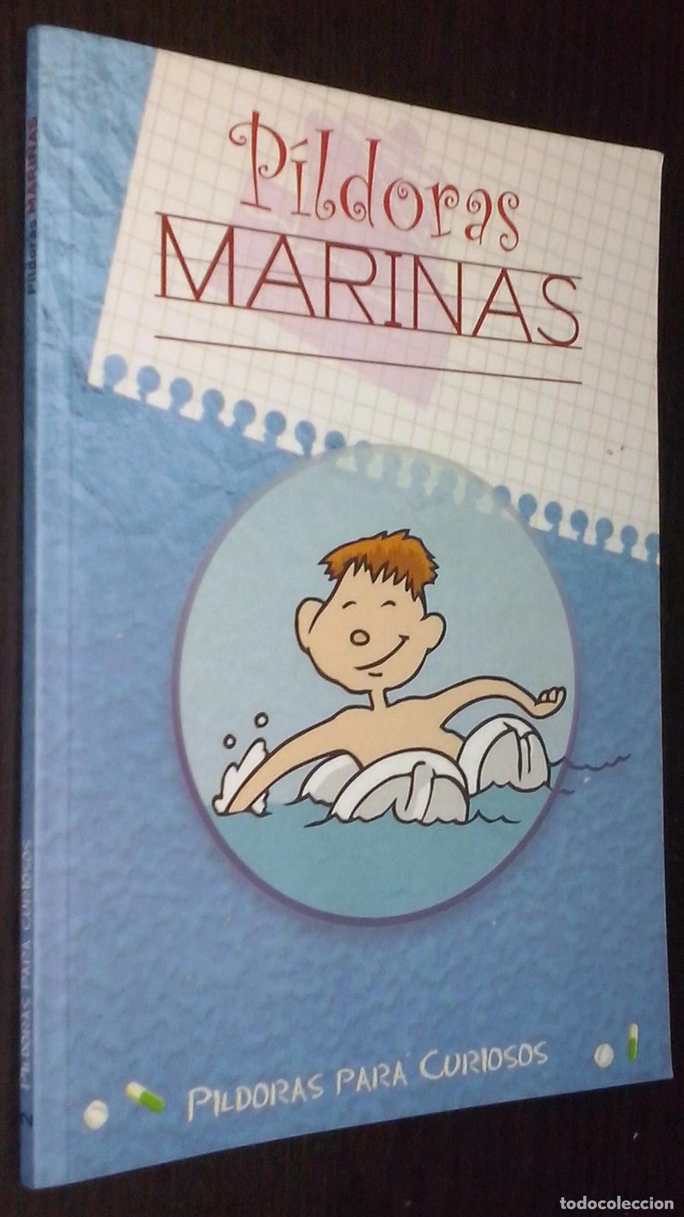 Libros: P&iacute;ldoras marinas - AA. VV.:
