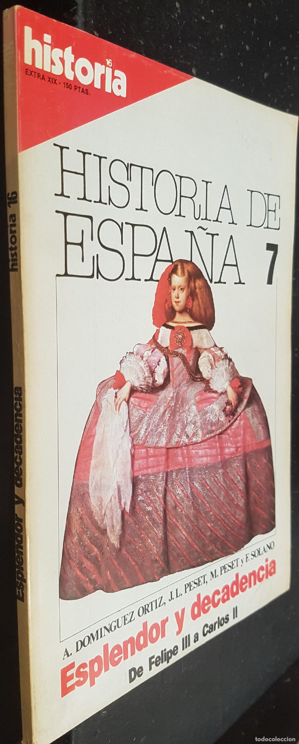 Libros: Esplendor y decadencia, de Felipe Ii a Carlos II. Historia de Espa&ntilde;a 7 - DOMINGUEZ ORTIZ, A., PESET