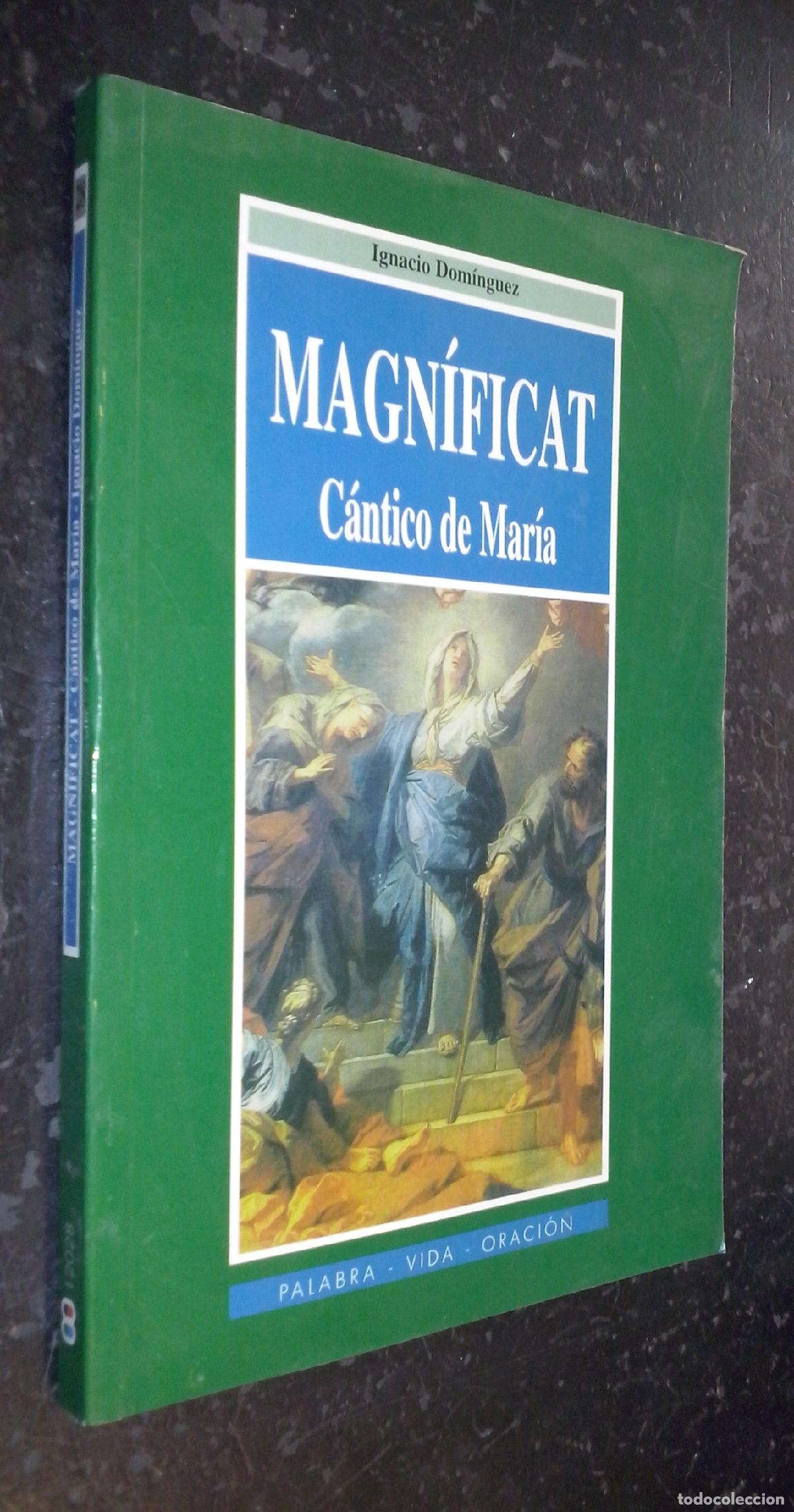 Livres: Magn&iacute;ficat. C&aacute;ntico de Mar&iacute;a - DOM&Iacute;NGUEZ, Ignacio: