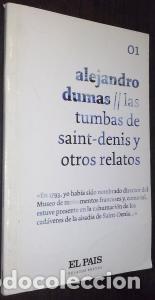 Libros: Las tumbas de Saint-Denis y otros relatos - DUMAS, Alejandro: