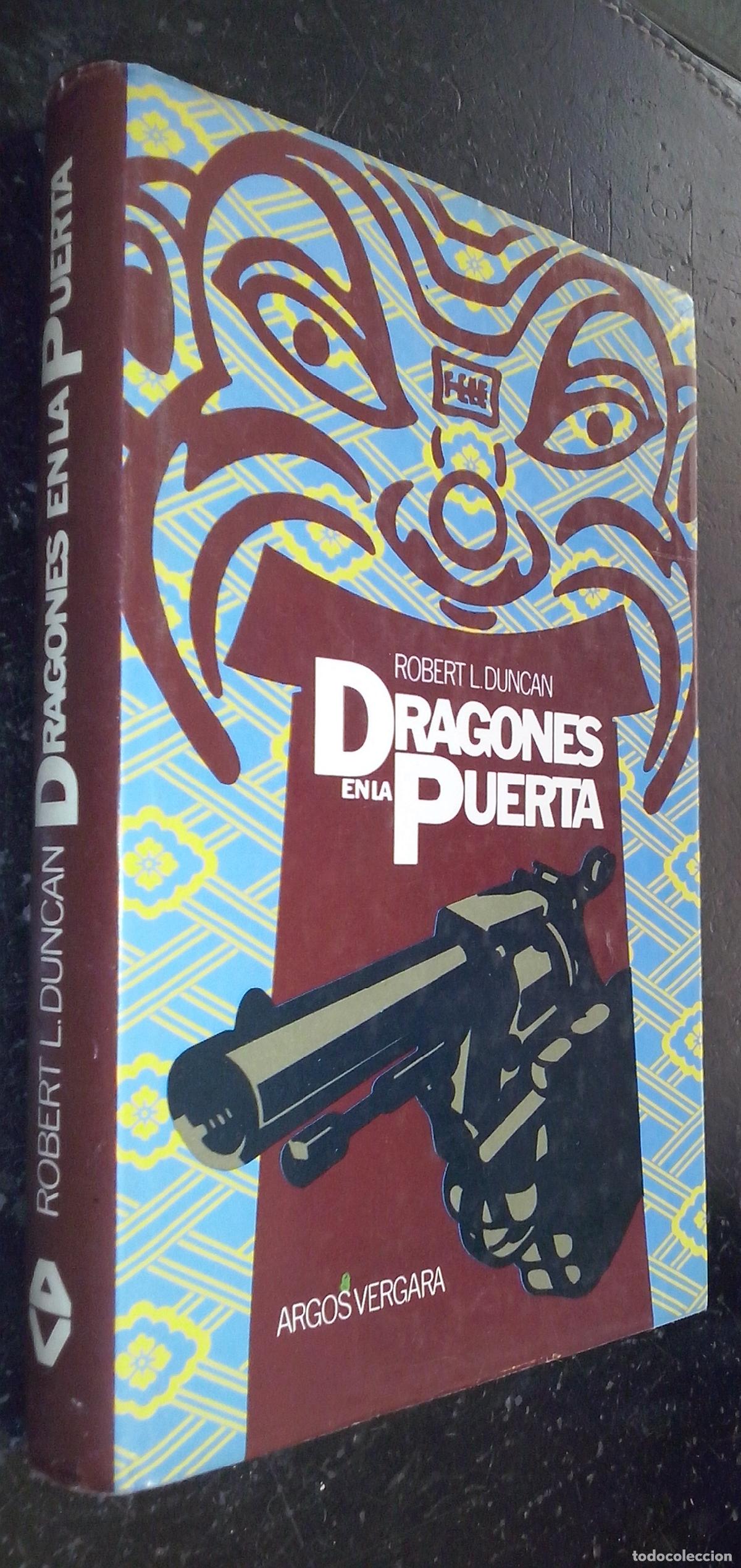 Libros: Dragones en la puerta - DUNCAN, Robert L.: - Foto 1