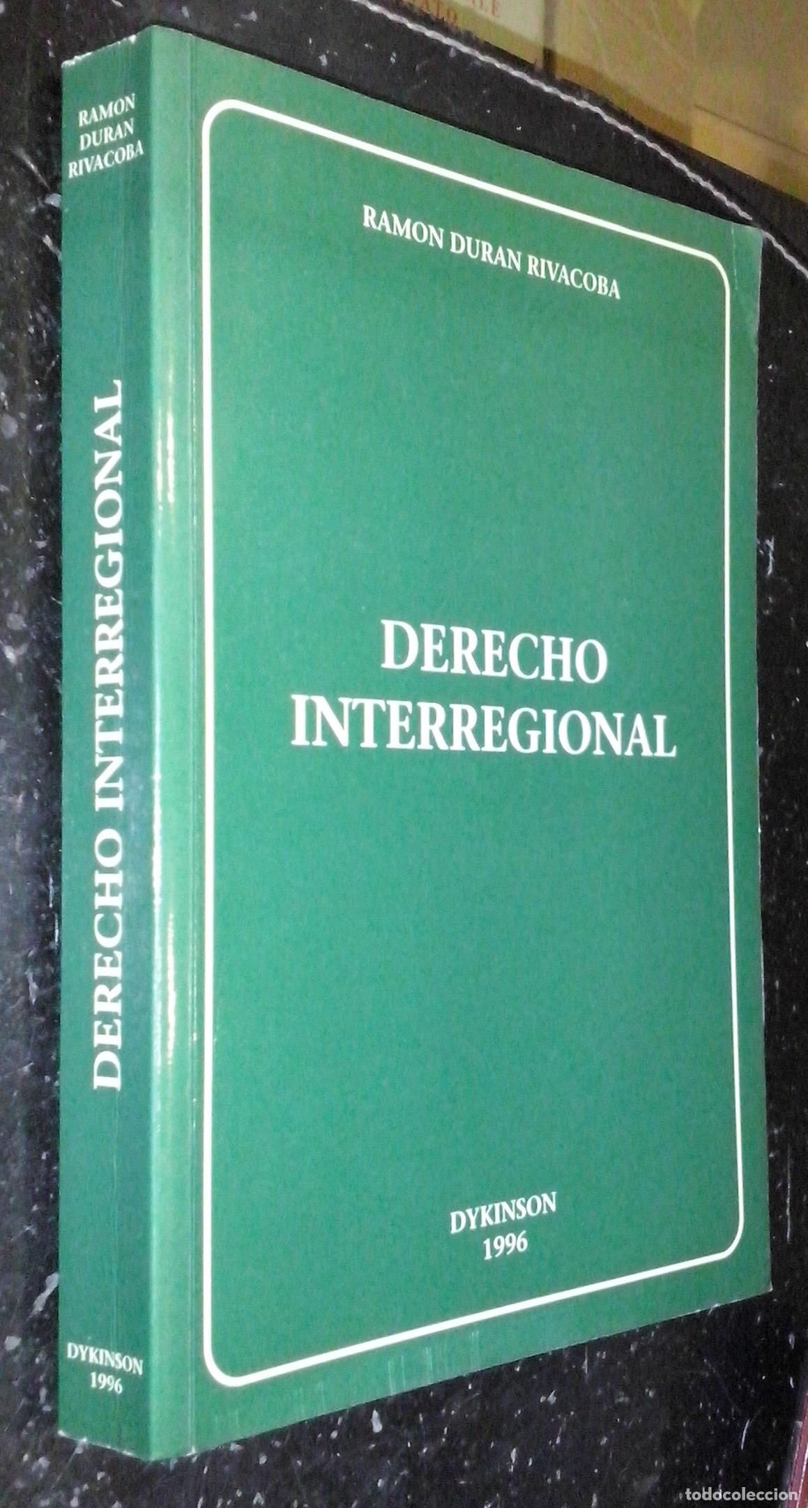 B&uuml;cher: Derecho interregional - DUR&Aacute;N RIVACOBA, Ram&oacute;n: