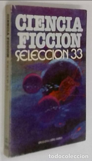 Libri di seconda mano: Selecci&oacute;n 33. Ciencia Ficci&oacute;n. Bruguera - AA. VV.: