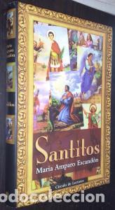 Libri di seconda mano: Santitos - ESCAND&Oacute;N, Mar&iacute;a Amparo: