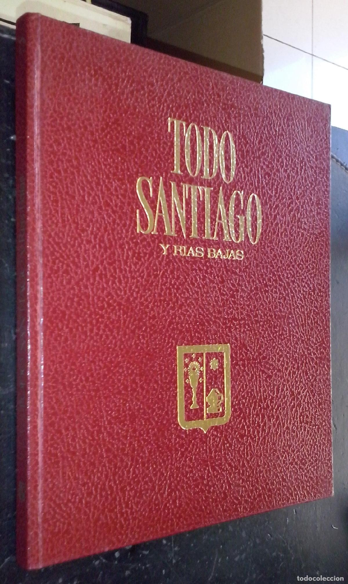 Libri di seconda mano: Todo Santiago y R&iacute;as Bajas - AA. VV.: