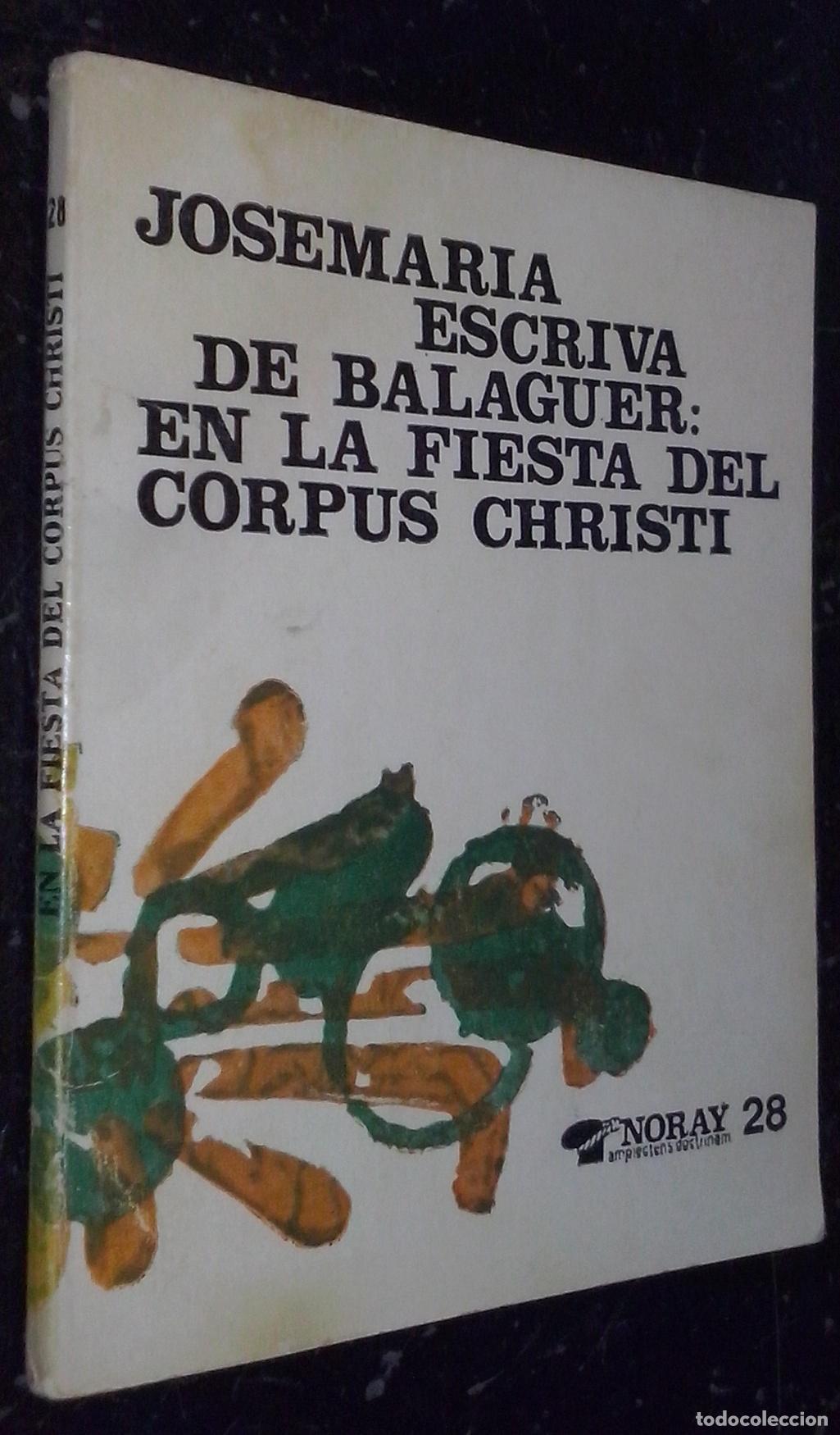 B&uuml;cher: En la fiesta del Corpus Cristi - ESCRIV&Aacute; DE BALAGUER, Josemar&iacute;a: