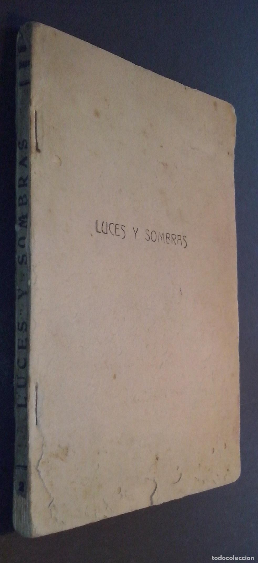 Libri di seconda mano: Luces y sombras. Poes&iacute;as - ESPINOSA, Luis: